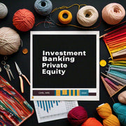 Investment Banking and Finance: Private Equity Finance